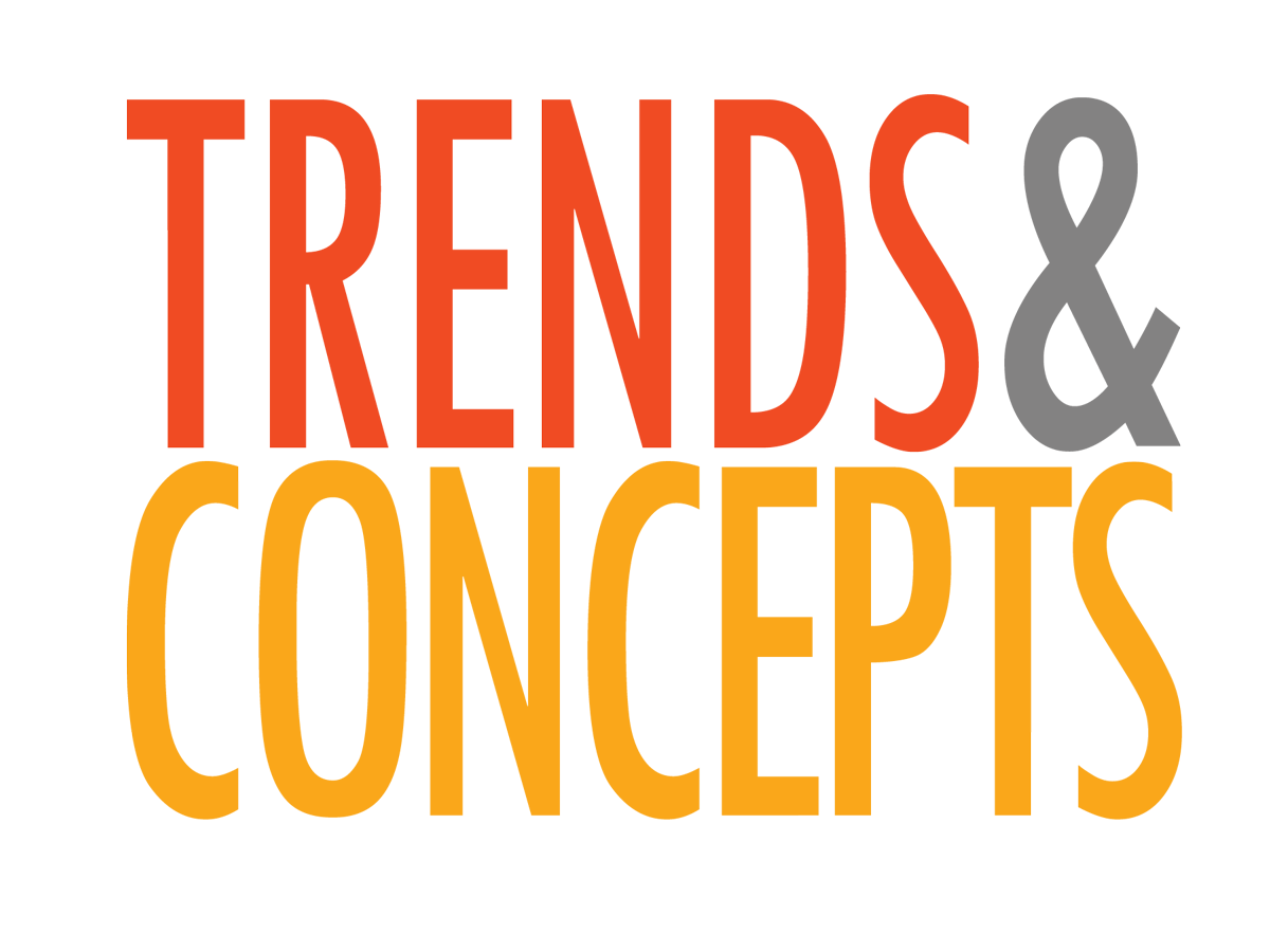 Trends and Concepts