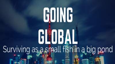 GOING GLOBAL Suriving as a Small Fish in a Big Pond with Jerry E. Durant