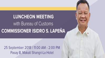 Luncheon Meeting with Bureau of Customs Commissioner Isidro "Sid" S. Lapeña