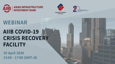 AIIB COVID-19 CRISIS RECOVERY FACILITY