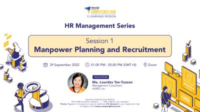 HR Management Series | Session 1: Manpower Planning and Recruitment