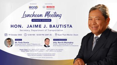 ECCP Luncheon Meeting with DOTr Secretary Jaime J. Bautista