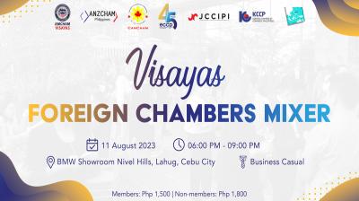 Visayas Foreign Chambers Mixer