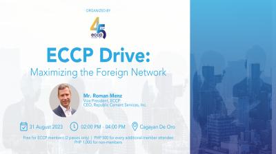 ECCP Drive: Maximizing the Foreign Network