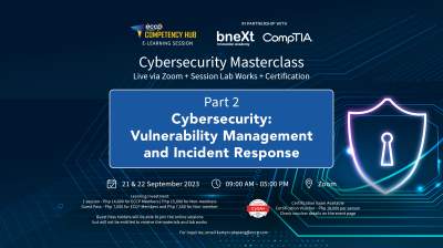 Cybersecurity Masterclass - Part 2: Cybersecurity Vulnerability and Incident Response