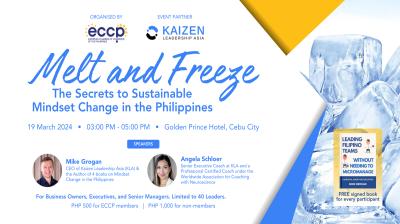 Melt and Freeze: The Secrets to Sustainable Mindset Change in the Philippines