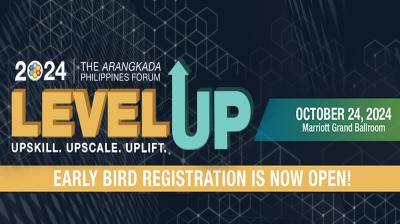2024 Arangkada Forum: Level Up Upskill Upscale Uplift