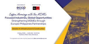 ECCP Coffee Mornings with the MSMEs (Session 4 - Infrastructure and Construction)