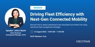 Driving Fleet Efficiency with Next-Gen Connected Mobility