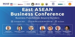 East ASEAN Business Conference: Business Possibilities Beyond Borders
